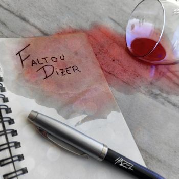 Hazel - Faltou Dizer