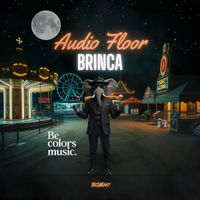 Audio Floor - BRINCA