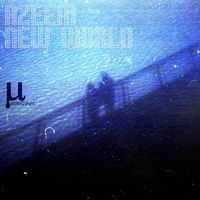 Azeem - New world (Remixes)