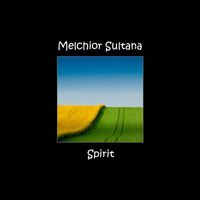 Melchior Sultana - Spirit