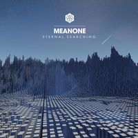 Meanone - Eternal Searching