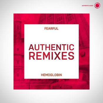 Hemoglobin - Authentic Remixes