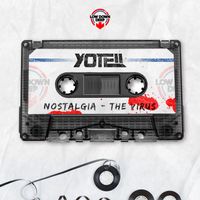 Yoteii - Nostalgia / The Virus