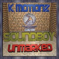 K Motionz - Soundboy/Unmarked