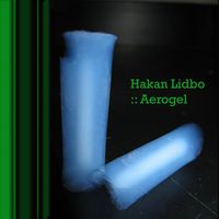 Hakan Lidbo - Aerogel