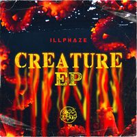 IllPhaze - Creature