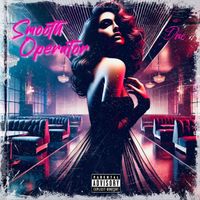 DRE - Smooth Operator (Explicit)