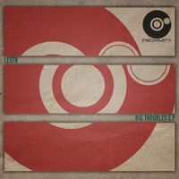 LeStR - Big Troubles EP