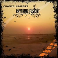 Chance Jumpers - Rhythmic Fusion EP