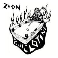 Zion - Guillotine