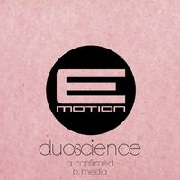 Duoscience - Confirmed / Media