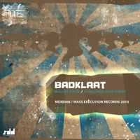 Badklaat - Bullet Face