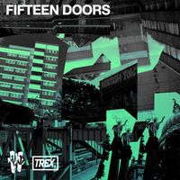 Trex - FIFTEEN DOORS