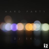 DJ EKL - Hard Party