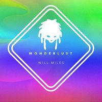 Will Miles - Wonderlust
