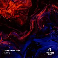 Juanma Martinez (AR) - Anbu EP
