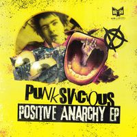 PunksVicious - Positive Anarchy