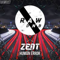 Dj Zent - Human Error