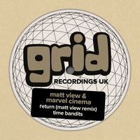 Matt View & Marvel Cinema - Return (Matt View Remix) / Time Bandits