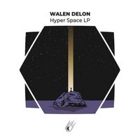 Walen Delon - Hyper Space LP