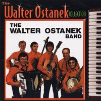 Walter Ostanek - The Walter Ostanek Band