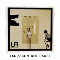 LSN - Control, Pt. 1