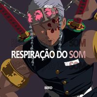 Berd - Respiração do Som (Explicit)