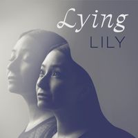 Lily - Lying