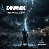 Dinamik - Destruction