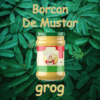 grog - Borcan De Mustar