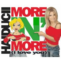 Haiducii - More’n’more (I love you)