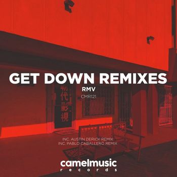 RMV - Get Down Remixes