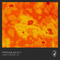 Frenquency - Heatwave EP