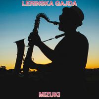 Mizuki - Lerinska Gajda