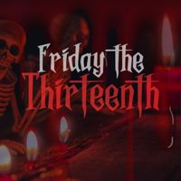 Spray - Friday The Thirteenth