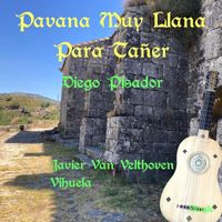Javier Van Velthoven - Pavana Muy Llana Para Tañer (Vihuela)