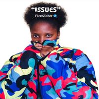 Flawless - ISSUES (Explicit)