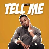 CYBER - TELL ME