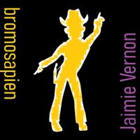Jaimie Vernon - Bromosapien
