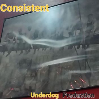 Underdog - Consistent (Explicit)