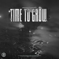 Franco Capraro - Time To Grow