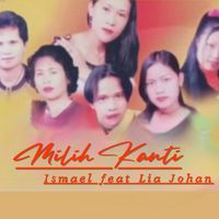 Ismael - Milih Kanti