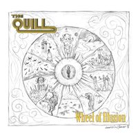 The Quill - Wheel Of Illusion