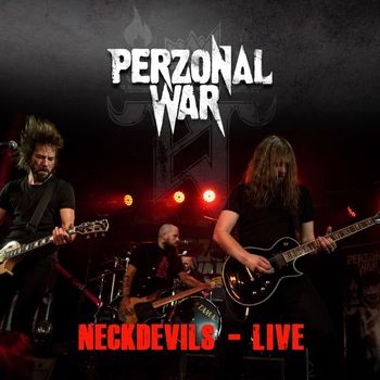 Perzonal War - Neckdevils (Live)