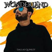 Dallas Quinley - Wonderland