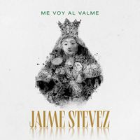 Jaime Stevez - Me voy al Valme