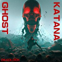 Deadlock - Ghost Katana