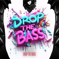 X-Pander - DROP THE BASS