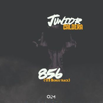 Junior Caldera - 856 (Explicit)