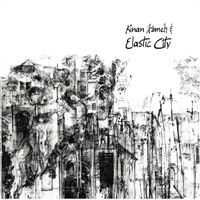 Kinan Azmeh - Elastic City